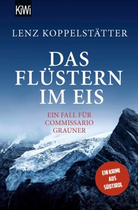 Das Flüstern im Eis - Lenz Koppelstätter - E-Book
