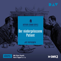 Der niedergelassene Patient (Hörspiel) - Arthur C. Doyle - Hörbuch