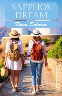 Sapphos Dream - Dana Delarue - E-Book