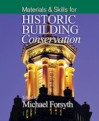 Materials and Skills for Historic Building Conservation -  - E-Book