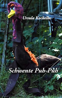 Schwente Puh-Puh - Ursula Kockelke - E-Book
