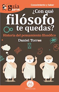 GuíaBurros ¿Con qué filósofo te quedas? - Daniel Torres - E-Book