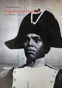 Fighting for Freedom - Sandra Willendorf - E-Book