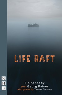 Life Raft - Fin Kennedy - E-Book