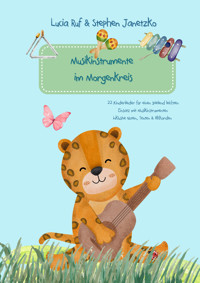 Musikinstrumente im Morgenkreis - Lucia Ruf - E-Book