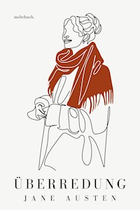Überredung - Jane Austen - E-Book