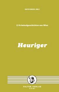 Tatort Heuriger - Helga Anderle - E-Book
