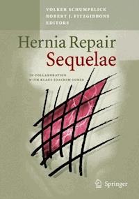 Hernia Repair Sequelae -  - E-Book