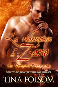 La rédemption de Zane - Tina Folsom - E-Book
