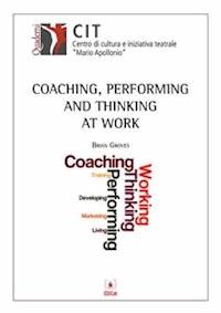 Coaching, Performing and Thinking - BRIAN GROVES - E-Book