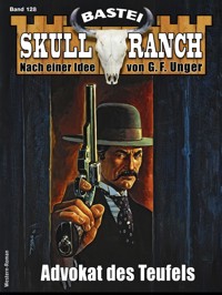 Skull-Ranch 128 - Dan Roberts - E-Book