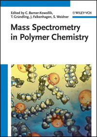 Mass Spectrometry in Polymer Chemistry -  - E-Book