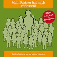 Mein Partner hat mich verlassen! -  - Hörbuch