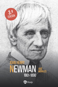 Newman (1801 - 1890) - José Morales Marín  - E-Book