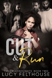 Cut and Run - Lucy Felthouse - E-Book