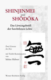 Shinjinmei und Shodoka - Sabine Hübner - E-Book