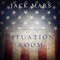 Situation Room (A Luke Stone Thriller—Book #3) - Jack Mars - Hörbuch