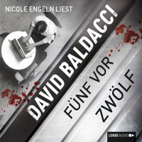 Fünf vor zwölf - David Baldacci - Hörbuch