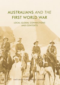 Australians and the First World War -  - E-Book
