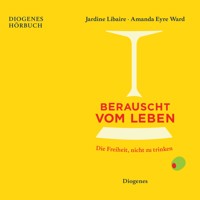 Berauscht vom Leben - Jardine Libaire - Hörbuch