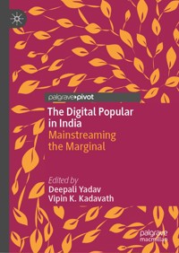 The Digital Popular in India -  - E-Book