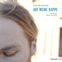 Auf meine Kappe - Finn-Ole Heinrich - Hörbuch