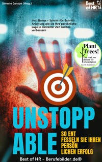 Unstoppable – So entffesseln Sie Ihren persönlichen Erfolg - Simone Janson - E-Book