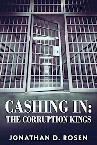 Cashing In - Jonathan D. Rosen - E-Book