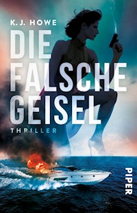 Die falsche Geisel - K. J. Howe - E-Book