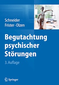 Begutachtung psychischer Störungen - Frank Schneider - E-Book