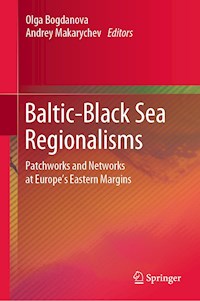 Baltic-Black Sea Regionalisms -  - E-Book