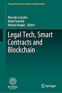Legal Tech, Smart Contracts and Blockchain -  - E-Book