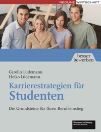 Karrierestrategien für Studenten - Carolin Lüdemann - E-Book