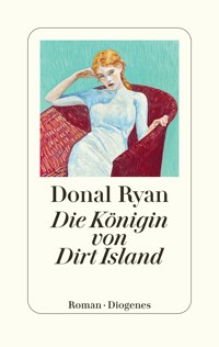 Die Königin von Dirt Island - Donal Ryan - E-Book