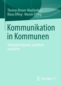 Kommunikation in Kommunen - Thomas Breyer-Mayländer - E-Book