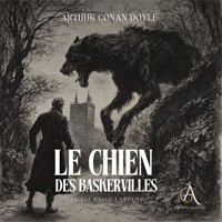 Le Chien des Baskerville. Sherlock Holmes - Livre Audio - Arthur Conan Doyle - Hörbuch