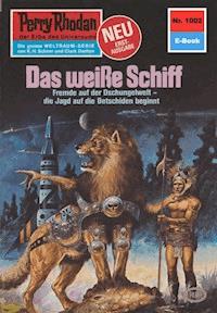 Perry Rhodan 1002: Das weiße Schiff - Marianne Sydow - E-Book
