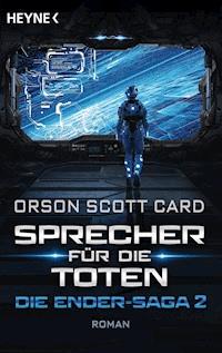 Sprecher für die Toten - Orson Scott Card - E-Book