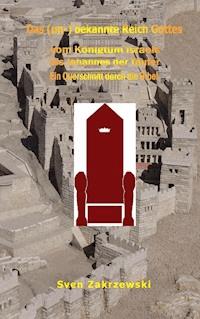 Das (un-) bekannte Reich Gottes - Sven Zakrzewski - E-Book