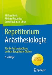 Repetitorium Anästhesiologie - - E-Book