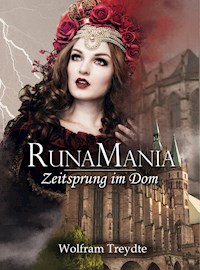 RunaMania - Wolfram Treydte - E-Book