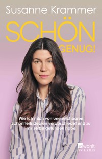 Schön genug! - Susanne Krammer - E-Book