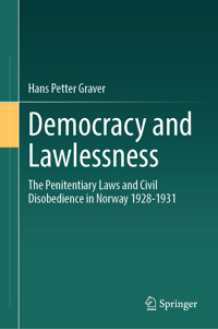 Democracy and Lawlessness - Hans Petter Graver - E-Book