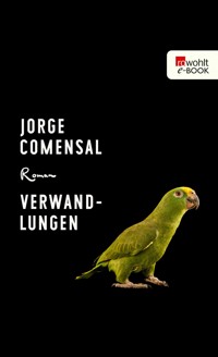 Verwandlungen - Jorge Comensal - E-Book