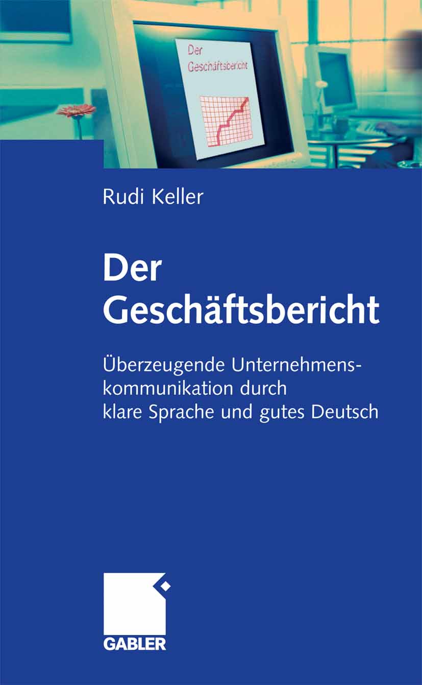 Der Geschäftsbericht - Rudi Keller - E-Book