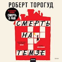 Смерть на Темзе - Роберт Торогуд - Hörbuch