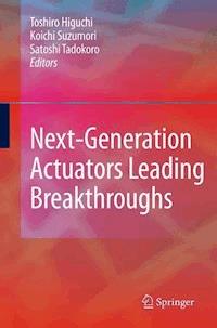 Next-Generation Actuators Leading Breakthroughs -  - E-Book