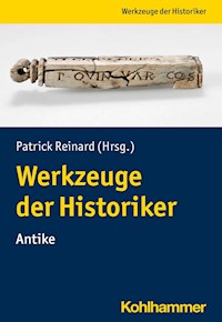 Werkzeuge der Historiker:innen -  - E-Book