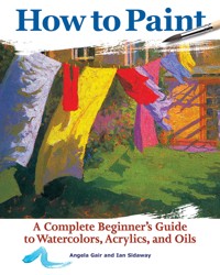 How to Paint - Angela Gair - E-Book