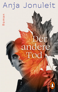 Der andere Tod - Anja Jonuleit - E-Book